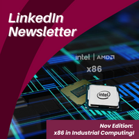 Premio’s November LinkedIn Newsletter: Powering the Future of Industrial Computing with x86 Architecture