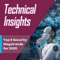 Top 5 Security Megatrends for 2025: The Future of Surveillance & Intelligence