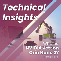 What Is NVIDIA Jetson Orin Nano 2?