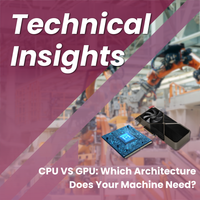CPU-Based Automation vs. GPU-Accelerated Edge AI: Which Architecture Does Your Automation Workload Need?