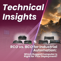 RCO vs. BCO for Industrial Automation: Which Rugged Computer Is Right for Your Deployment?