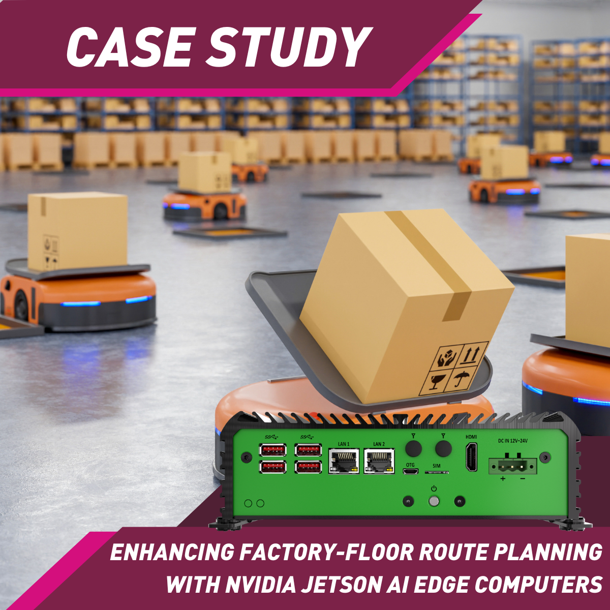 A Safer Route: Enhancing Advanced Factory-Floor Route Planning with NV ...