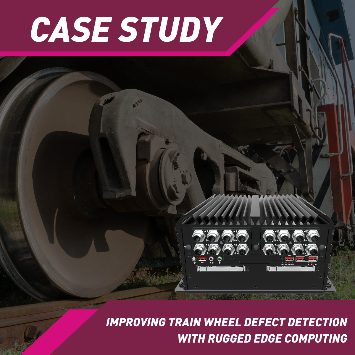 How a Railway Technology Provider Improved Train Wheel Defect Detectio ...