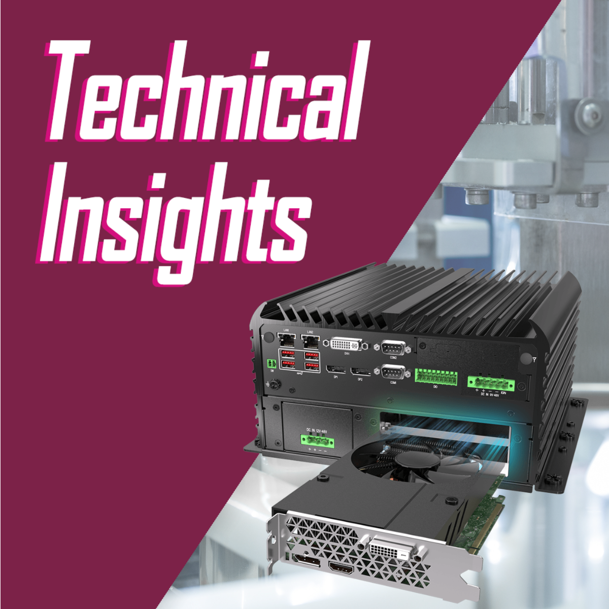 An Ultimate GPU Guide for Rugged Industrial Computers – Premio Inc