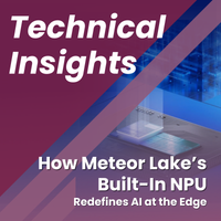 How Intel Meteor Lake’s Built-In NPU Redefines AI at the Edge