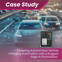 Powering Autonomous Vehicle Charging Automation with a Rugged Edge AI Workstation