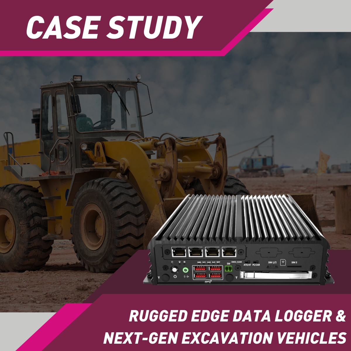 Data Logging Work Bench Integrating Rugged Edge Data Loggers for Excavation Machinery Advancem ...