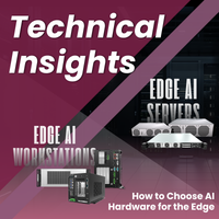 Edge AI Workstation vs. Edge AI Server: How to Choose AI Hardware for the Edge
